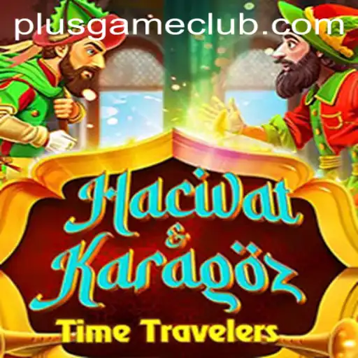 Discovering the Cultural Richness of HacivatandKaragoz with PLUSGAME CLUB